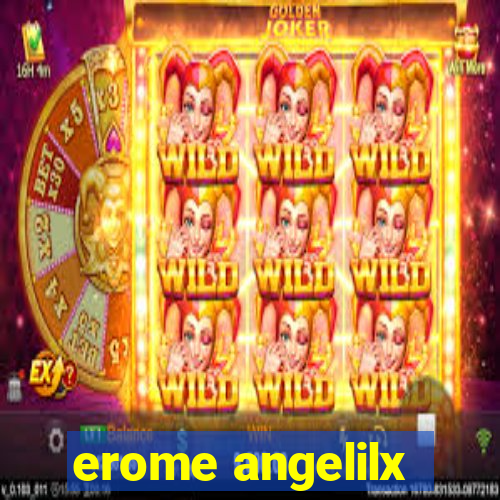 erome angelilx